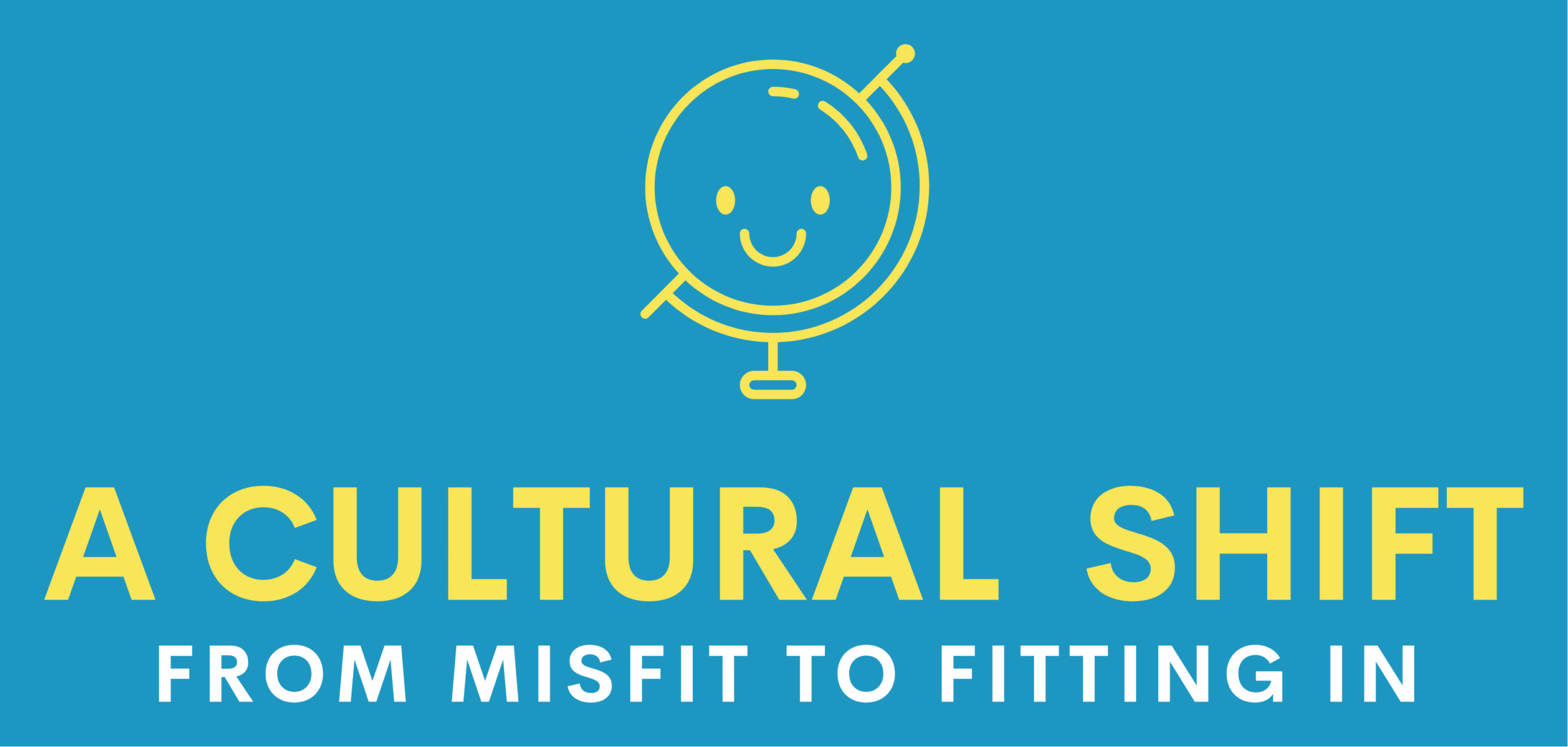 A Cultural Shift