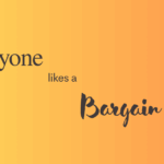 Everyone likes a bargain