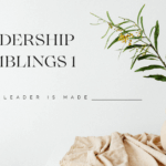 Leadership ramblings 1, how a leader is made.